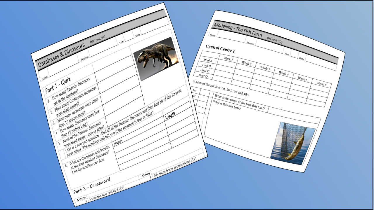 Lesson handouts for a computer class - Databases and Dinosaurs on the left and Modelling The Fish Farm on the right - the worksheets have some instructions and some space for handwritten answers